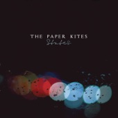 The Paper Kites - I Done You so Wrong