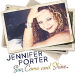 Jennifer Porter - You're So Easy To Be With