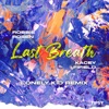 Last Breath (Lonely Kid Remix) - Single