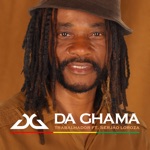 Da Ghama - Trabalhador (feat. Serjão Loroza)
