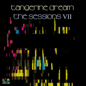 The Sessions VII (Live at the Barbican Hall, London) - Tangerine Dream