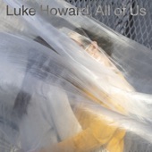 Luke Howard - A Language Forgotten