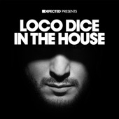 Defected Presents Loco Dice In The House (DJ Mix) artwork