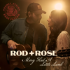 Rod + Rose, Rodney Atkins & Rose Falcon - Mary Had a Little Lamb artwork