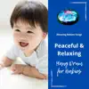Peaceful & Relaxing Hang Drum for Babies album lyrics, reviews, download