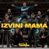 Izvini Mama - Single