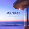 Milchbar - Seaside Season 13 album lyrics, reviews, download