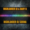 Highlander DJ Suona - Single