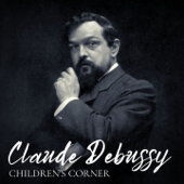 Claude Debussy: Children's Corner - EP - Giovanni Umberto Battel