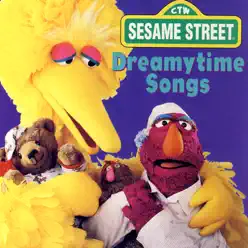 Sesame Street: Dreamytime Songs - Sesame Street