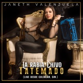 La Rabia / Chivo Tatemado (Live Desde Culiacán, Sin.) [Live] artwork