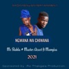 Ngwana Wa Chiwana (feat. Manyisa) - Single