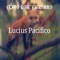 Cómo sube el zorro - Lucius Pacifico lyrics