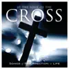 At the Foot of the Cross album lyrics, reviews, download