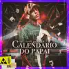 Calendário do Papai song lyrics