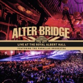 Alter Bridge - The End Is Here (feat. The Parallax Orchestra) [Live]
