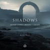 Shadows (Remixes) - EP