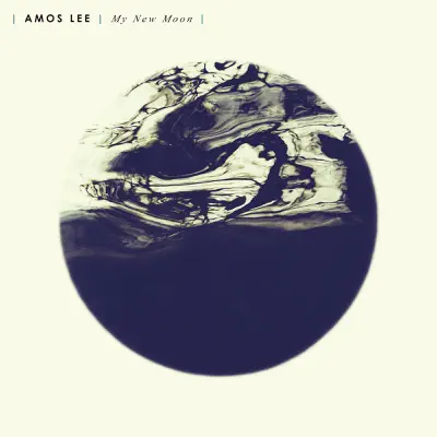 My New Moon - Amos Lee My New Moon - Amos Lee
