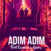 Adım Adım - Single (feat. Güneş) - Single album lyrics, reviews, download