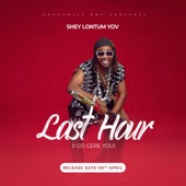 Last hour (I Go Gere U) artwork