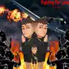 Fighting For Love - Single album lyrics, reviews, download