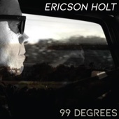 Ericson Holt - Walkin In Our Sleep