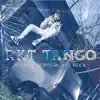 Rkt Tango (feat. Dj Deck) - Single album lyrics, reviews, download