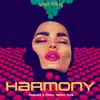 Harmony (VIP Mix) - Single album lyrics, reviews, download