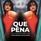 Que Pena (La Contestación) artwork
