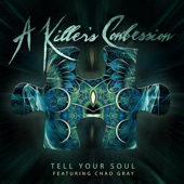 Tell Your Soul (feat. Chad Gray) artwork