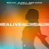 Stream & download Alive (feat. Agus Bouquet) - Single