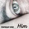 Him - Single album lyrics, reviews, download