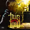 Talks With the Lord - Single album lyrics, reviews, download