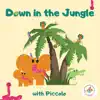 Down in the Jungle with Piccolo - Single album lyrics, reviews, download