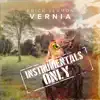 Vernia (Instrumentals Only) album lyrics, reviews, download