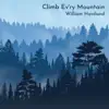 Climb Ev'ry Mountain (Piano Version) - Single album lyrics, reviews, download
