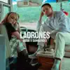 Ladrones - Single album lyrics, reviews, download