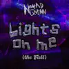 Lights On Me (The Fall) - Single album lyrics, reviews, download