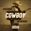 Cowboy Ostentação - Single