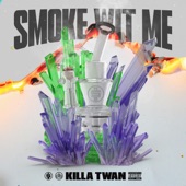 Smoke Wit Me artwork