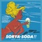 SORYA SODA!! artwork