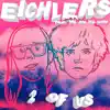 2 Of US (feat. We Are the Union) - Single album lyrics, reviews, download