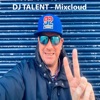 DJ Talent - Mixcloud