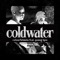Coldwater (feat. Young Lyxx) - Colourfulmula lyrics