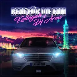 Real für die Fam (feat. DJ Arow) - Single - Kollegah Real für die Fam (feat. DJ Arow) - Single - Kollegah
