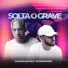 Solta o Grave (feat. DJ Juninho RG) - Single album lyrics, reviews, download