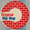 Original Hip Hop