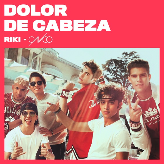 Cover artwork for Dolor de cabeza (feat. CNCO)