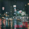 Copenhagen Swing - Single