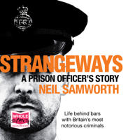 Neil Samworth - Strangeways: A Prison Officer's Story (Unabridged) artwork